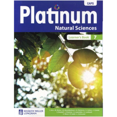 Platinum Natural Sciences Grade 7 Learner's Book (CAPS) - ISBN 9780636140899