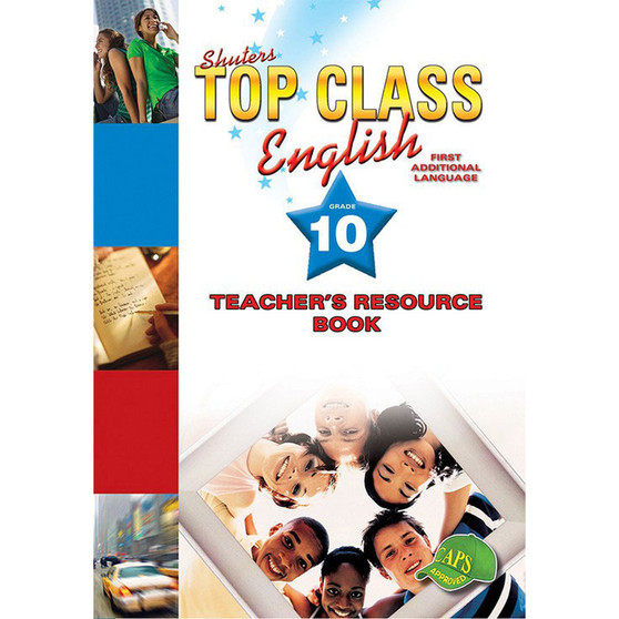Shuters Top Class English FAL Grade 10 Teacher's Resource Book - ISBN 9780796044365