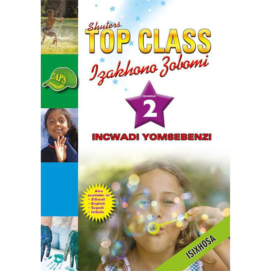 Shuters Top Class Lzakhono Zobomi Ibanga 2 Incwadi Yomsebenzi - ISBN 9780796045065