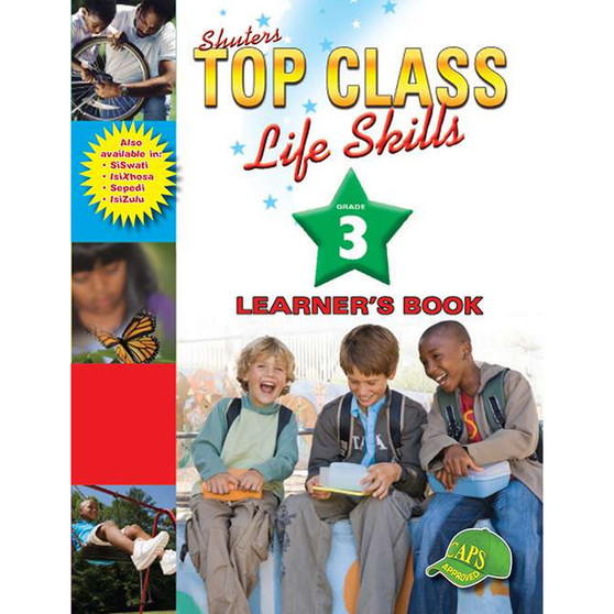 Shuters Top Class Life Skills Grade 3 Learners Book - ISBN 9780796044532