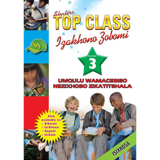 Shuters Top Class Izakhona Zobomi Ibanga 3 Umqulu Wamacebiso Nezixhobo Zikatitshala - ISBN 9780796045089