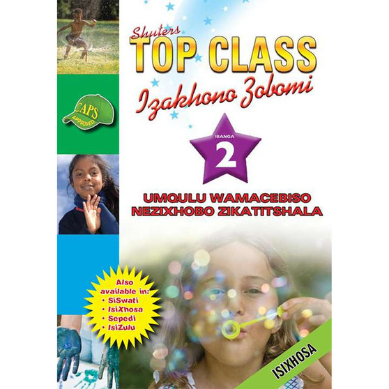 Shuters Top Class Lzakhono Zobomi Ibanga 2 Umqulu Wamacebiso Nezixhobo Zikatitshala - ISBN 9780796045058