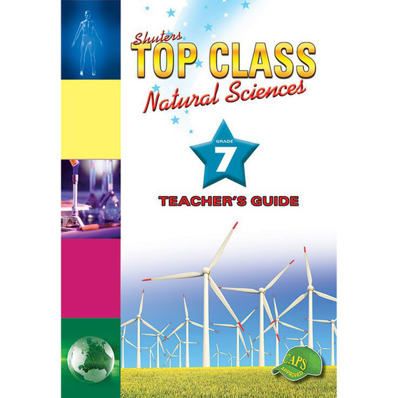 Shuters Top Class Natural Sciences Grade 7 Teacher's Guide - ISBN 9781920604554