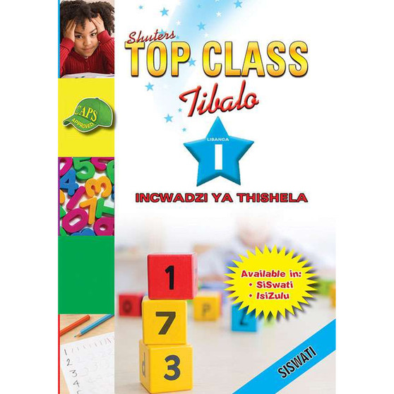 Shuters Top Class Libanga 1 Incwadzi Ya Thishela - ISBN 9780796046734
