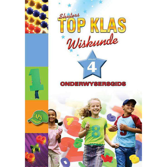 Shuters Top Class Wiskunde Graad 4 Onderwysersgids - ISBN 9780796047298