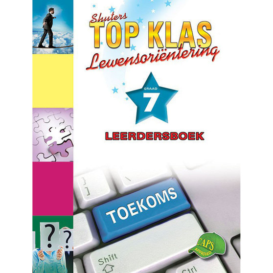 Shuters Top Klas Lewensorientering Graad 7 Leerdersboek - ISBN 9781920604127