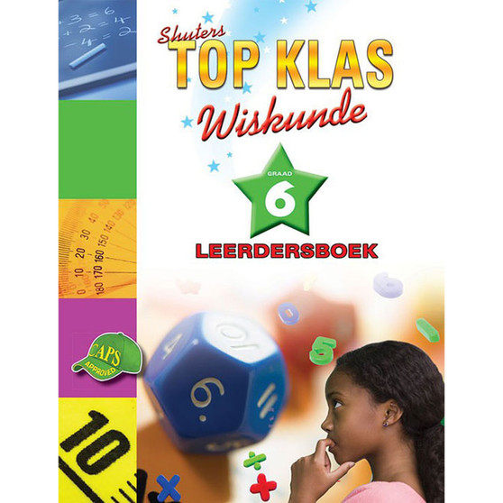 Shuters Top Class Wiskunde Graad 6 Leerdersboek - ISBN 9780796047328