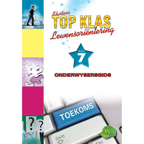 Shuters Top Klas Lewensorientering Graad 7 Onderwysersgids - ISBN 9781920604134