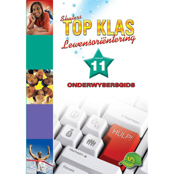 Shuters Top Klas Lewensorientering Graad 11 Onderwysersgids - ISBN 9780796056597