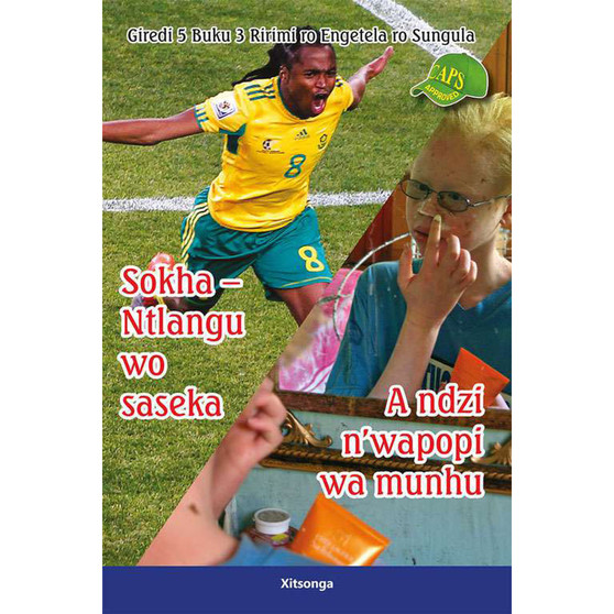 Sokha – Ntlangu Wo Saseka, a Ndzi N’wapopi Wa Munhu Giredi 5 Buku 3 Ririmi Ro Engetela Ro Sungula - ISBN 9780796046628