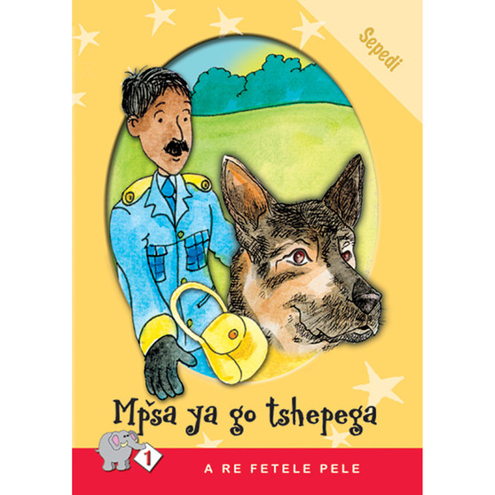 A Re Fetele Pele Series: Level 1 Book 4: Mpsa Ya Go Tshepega - ISBN 9780796018151