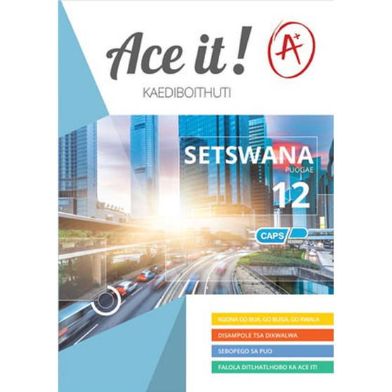 Ace It! Setswana Home Language Grade 12 - ISBN 9781920356873
