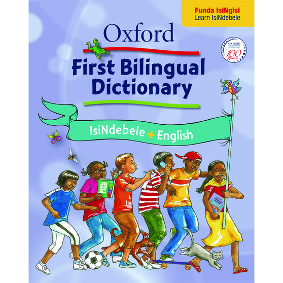 Oxford First Bilingual Dictionary IsiNdebele and English, Age 8+ - ISBN 9780195992922