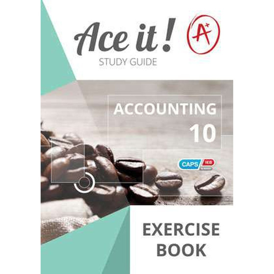 Ace It! Accounting Grade 10 Exercise Book - ISBN 9780796093318