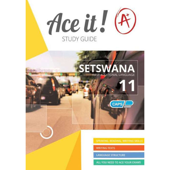 Ace it! Setswana FAL Grade 11 - ISBN 9780796048783
