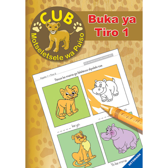 Cub Reading Scheme (Setswana) Activity Book 1: Buka Ya Tiro - ISBN 9780796041876