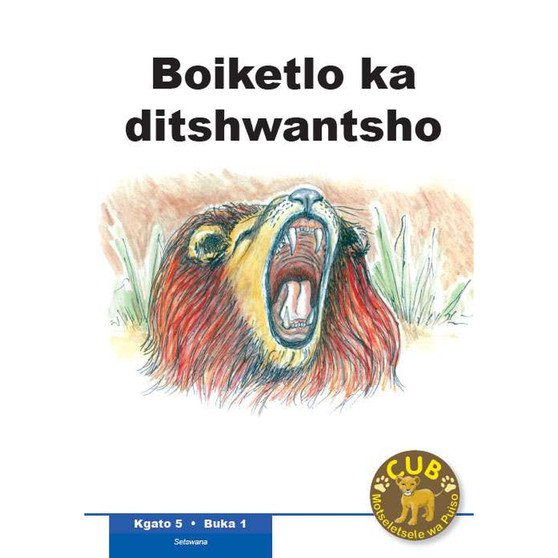 Cub Motseletsele Wa Puiso Kgato 5 Buka 1: Boiketlo Ka Ditshwantsho - ISBN 9780796059345
