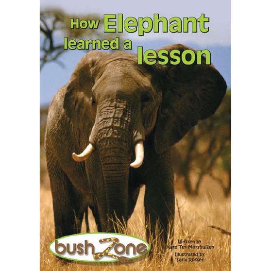 Bush Zone Reader 10 - How Elephant Learned a Lesson - ISBN 9780796040480