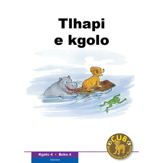 Cub Reading Scheme (Setswana) Level 4 Book 4: Tlhapi E Kgolo - ISBN 9780796041869