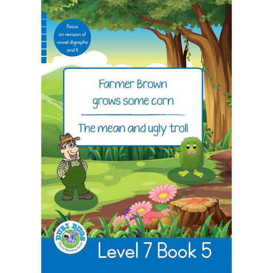 Duzi Bugs: Blue Level 7: Book 5: Farmer Brown Grows Some Corn | the Mean and Ugly Troll - ISBN 9781485825067