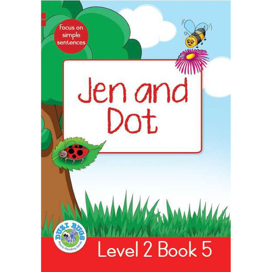 Duzi Bugs: Red Level 2: Book 5: Jen and Dot - ISBN 9781928228233