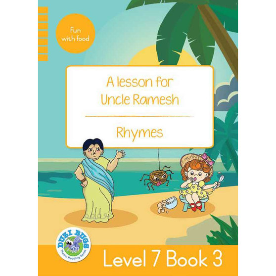 Duzi Bugs: Yellow Level 7: Book 3: A Lesson for Uncle Rame | Rhymes - ISBN 9781485825548