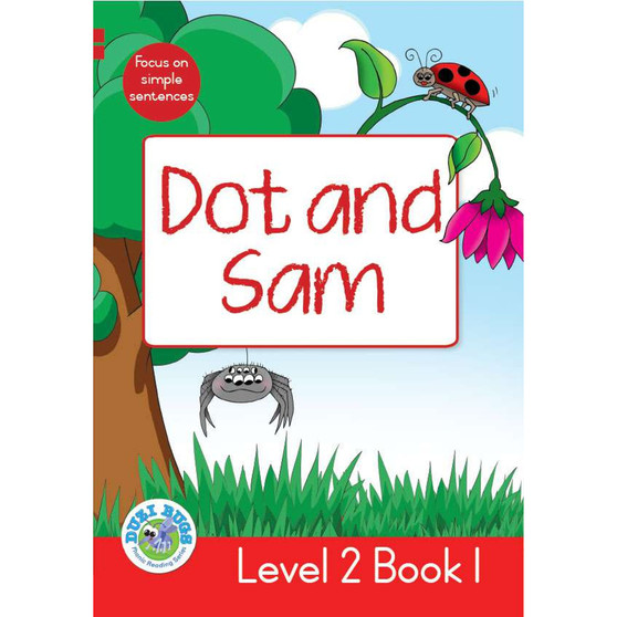 Duzi Bugs: Red Level 2: Book 1: Dot and Sam - ISBN 9781928228196
