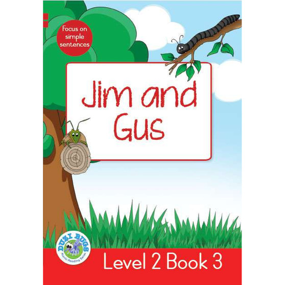 Duzi Bugs: Red Level 2: Book 3: Jim and Gus - ISBN 9781928228219