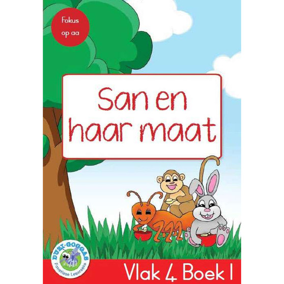 Duzi-Goggas: Rooi Vlak 4 Boek 1: San en Haar Maat - ISBN 9781485826187