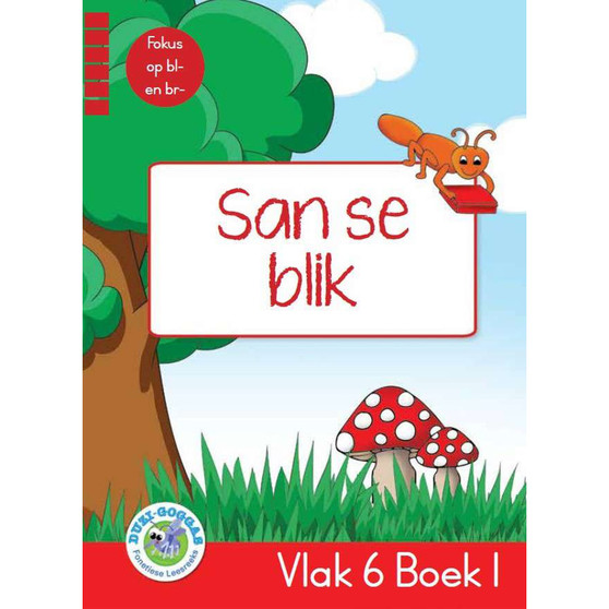 Duzi-goggas: Rooi Vlak 6 Boek 1: San se blik - ISBN 9781485826309