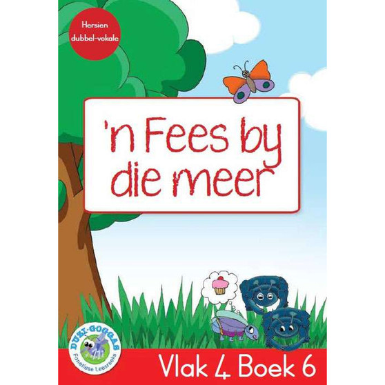 Duzi-Goggas: Rooi Vlak 4 Boek 6: 'n Fees by die Meer - ISBN 9781485826231