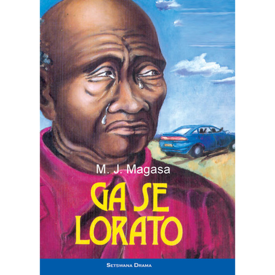 Ga se Lorato - ISBN 9780796008640