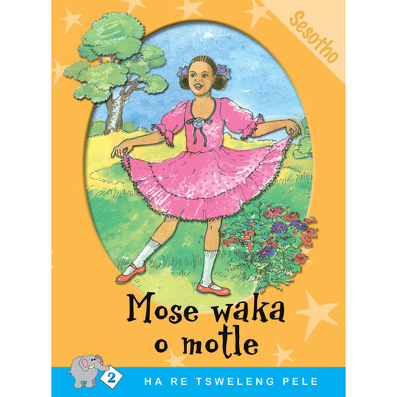 Ha Re Tsweleng Pele Series: Level 2 Book 3: Mose Waka O Motle - ISBN 9780796017604