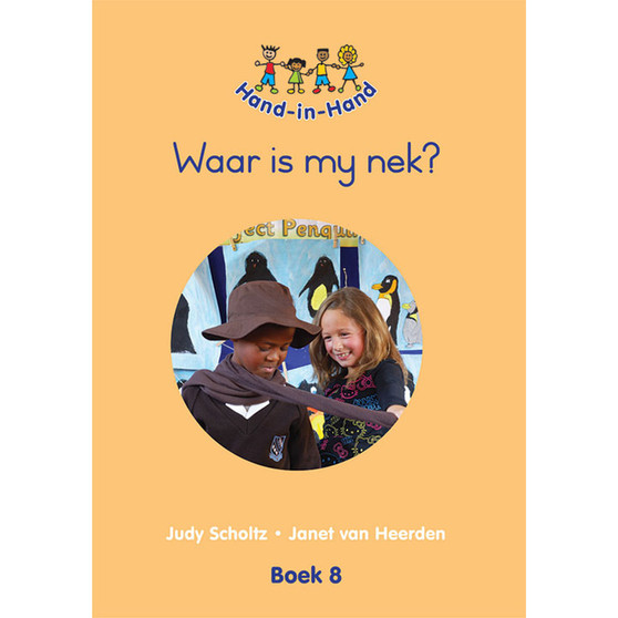 Hand in Hand Grade R (Afrik) (Big Book) Book 8: Waar Is My Nek - ISBN 9780796052506