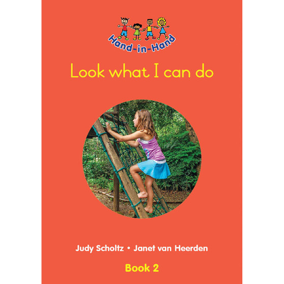 Hand in Hand Grade R (Big Book) Book 2: Look What I Can Do - ISBN 9780796051233
