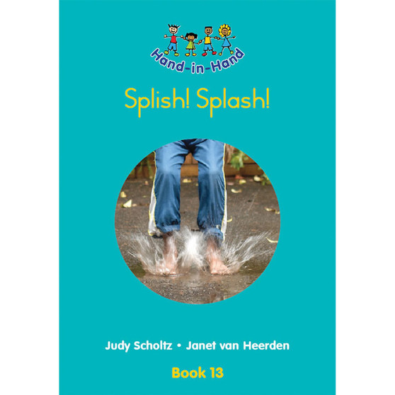 Hand in Hand Grade R (Big Book) Book 13: Splish! Splash! - ISBN 9780796051363