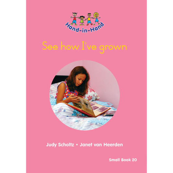 Hand in Hand Grade R (Student's Book) Book 20: See How I've Grown - ISBN 9780796064905