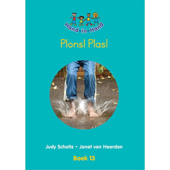 Hand in Hand Grade R (Afrik) (Big Book) Book 13: Plons! Plas! - ISBN 9780796056979