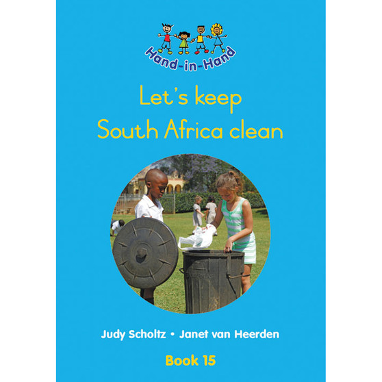 Hand in Hand Grade R (Big Book) Book 15: Lets Keep SA Clean - ISBN 9780796051608