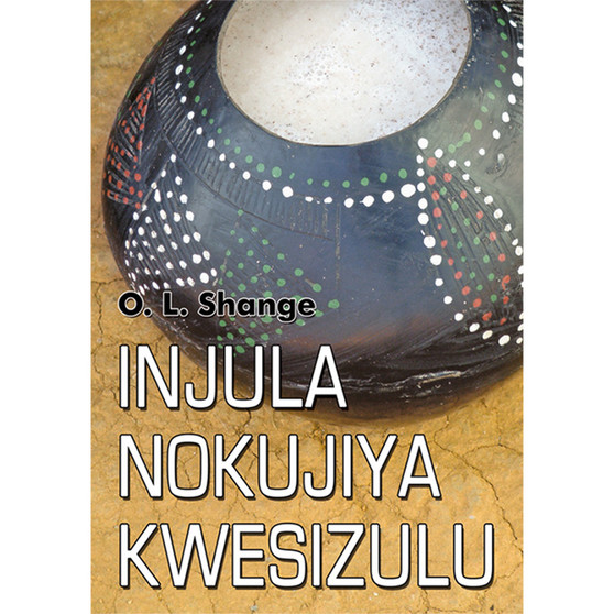 Injula Nokujiya Kwesizulu - ISBN 9780796041333
