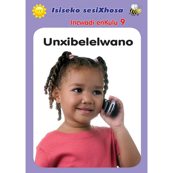 Isiseko Sesixhosa Grade R (Big Book) Unxibelelwano - ISBN 9780796064578