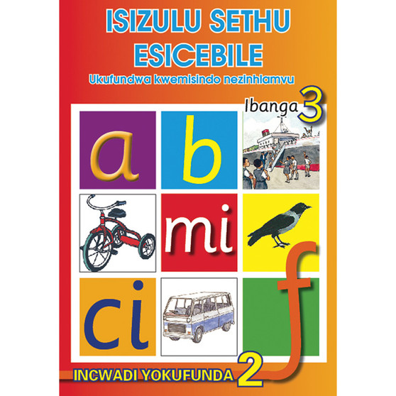 isiZulu Sethu (Phonic Programme) Grade 3 Reader Level 2 - ISBN 9780796042675