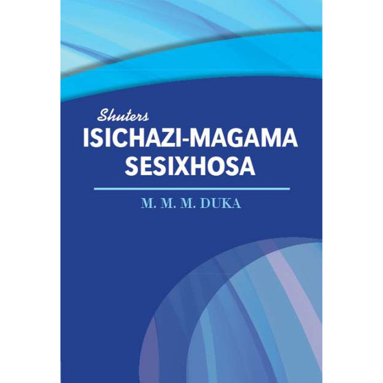 Isichazi-Magama Sesixhosa - ISBN 9780796058218