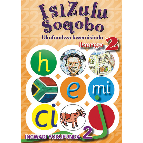 isiZulu Soqobo (Phonic Prog) Grade 2 Reader Level 2 - ISBN 9780796043023