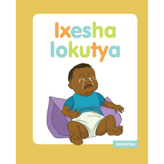 Ixesha Lokutya (Xhosa) - ISBN 9780796051509