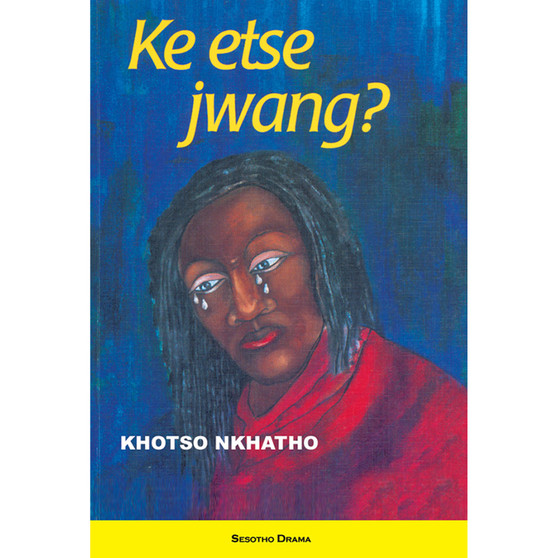 Ke Etse Jwang - ISBN 9780796011282
