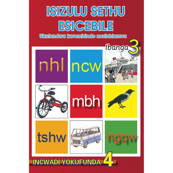 isiZulu Sethu (Phonic Programme) Grade 3 Reader Level 4 - ISBN 9780796042699