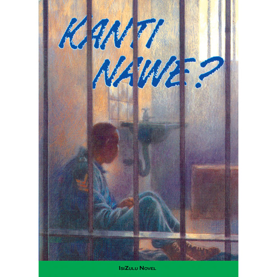 Kanti Nawe? - ISBN 9781868510054