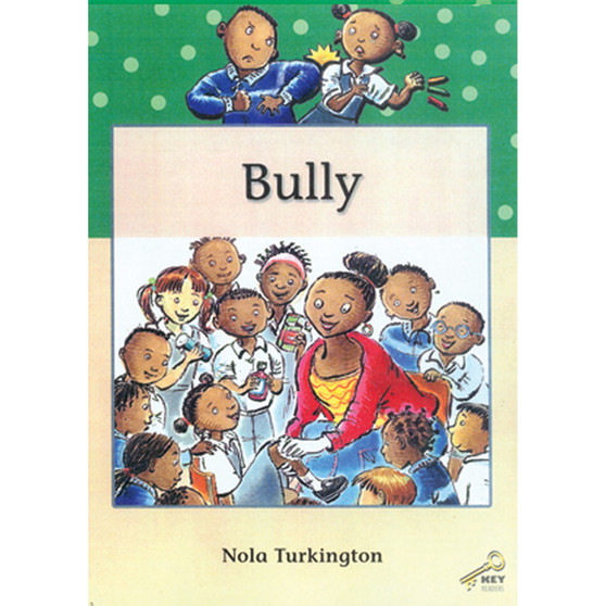 Key Readers: Green Level: Bully - ISBN 9780796028945