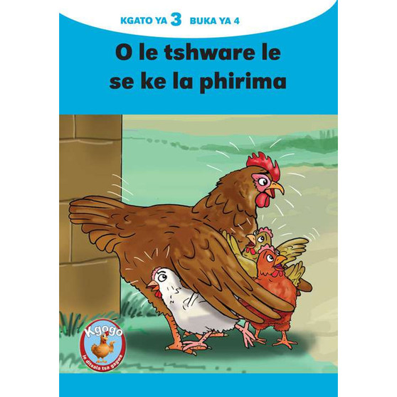 Kgogo le Ditsala Tsa Gagwe Blue (Setswana) Kgato 3 Buka Ya 4 - ISBN 9781485811275